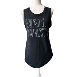 CHRLDR Black Tank with White Outlined 'WAIT. WHAT?' Graphic SZ S